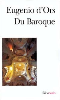 Livrenpoche : Du baroque - Eugenio D'Ors - Livre