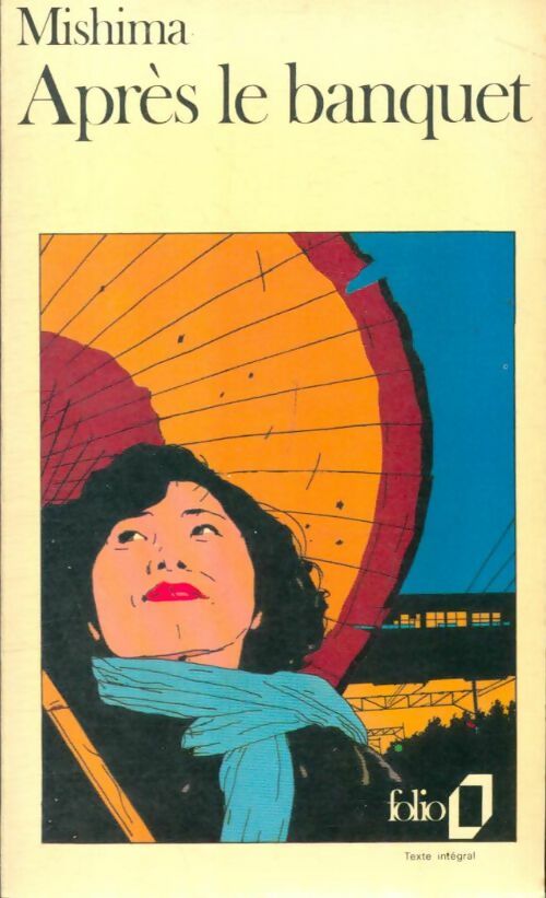 Livrenpoche : Après le banquet - Yukio Mishima - Livre