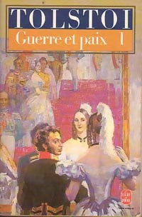 Livrenpoche : La guerre et la paix Tome I - Comte Léon L. Tolstoï - Livre