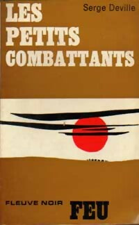 Livrenpoche : Les petits combattants - Serge Deville - Livre