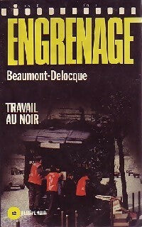Livrenpoche : Travail au noir - Beaumont-Delocque - Livre