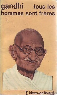 Livrenpoche : Tous les hommes sont frères - Gandhi - Livre