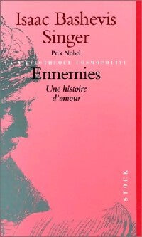 Ennemies - Isaac Bashevis Singer - Livre