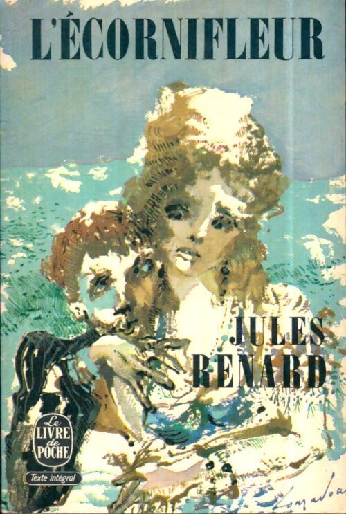 Livrenpoche : L'écornifleur - Jules Renard - Livre