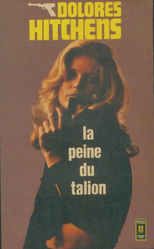 Livrenpoche : La peine du talion - Dolorès Hitchens - Livre