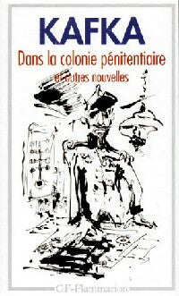 Livrenpoche : Dans la colonie pénitenciaire et autres nouvelles - Franz Kafka - Livre