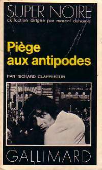 Livrenpoche : Piège aux antipodes - Richard Clapperton - Livre