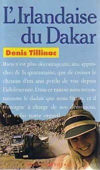L'irlandaise du Dakar - Denis Tillinac -  Pocket - Livre