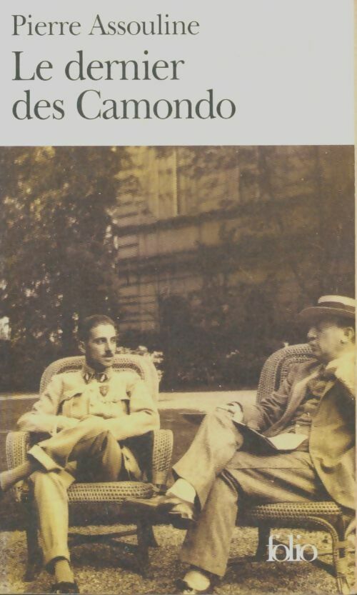 Livrenpoche : Le dernier des Camondo - Pierre Assouline - Livre