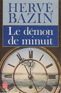 Livrenpoche : Le démon de minuit - Hervé Bazin - Livre
