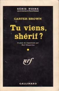 Tu viens, shérif ? - Carter Brown - Livre