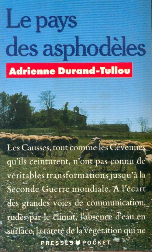 Livrenpoche : Le pays des Asphodèles - Tullou Adrienne Durand - Livre