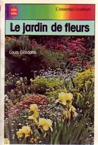 Le jardin de fleurs - Louis Giordano - Livre