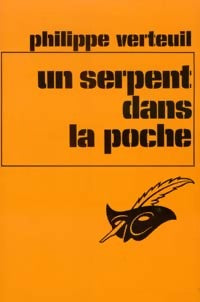 Livrenpoche : Un serpent dans la poche - Philippe Verteuil - Livre