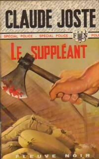 Livrenpoche : Le suppléant - Claude Joste - Livre