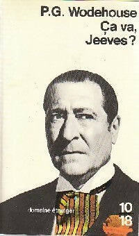 Livrenpoche : Ca va, Jeeves ? - Pelham Grenville Wodehouse - Livre