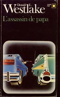 Livrenpoche : L'assassin de papa - Donald E. Westlake - Livre