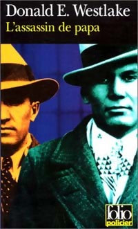 Livrenpoche : L'assassin de papa - Donald E. Westlake - Livre