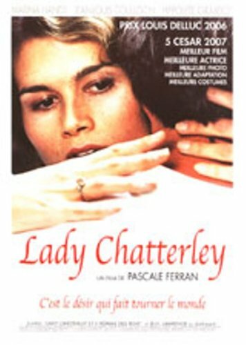 Livrenpoche : Lady Chatterley - Cesar 2007 du meilleur film - Pascale Ferran - DVD