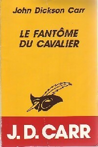 Livrenpoche : Le fantôme du cavalier - John Dickson Carr - Livre