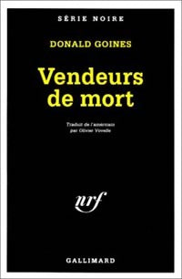 Livrenpoche : Vendeurs de mort - Donald Goines - Livre