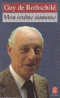 Livrenpoche : Mon ombre siamoise - Guy De Rothschild - Livre