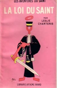 La loi du Saint - Leslie Charteris -  Le Saint - Livre