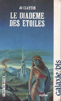 Livrenpoche : Diadème Tome I : les Diadèmes des étoiles - Jo Clayton - Livre