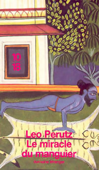 Livrenpoche : Le miracle du manguier - Leo Perutz - Livre