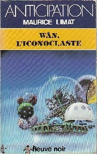 Livrenpoche : Wân, l'iconoclaste - Maurice Limat - Livre