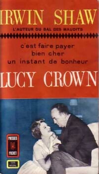 Lucy Crown - Irwin Shaw -  Pocket - Livre
