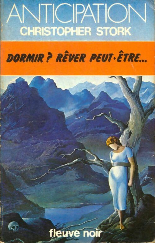 Livrenpoche : Dormir ? Rêver peut être... - Christopher Stork - Livre