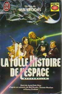 Livrenpoche : Le folle histoire de l'espace - M. Brooks, Jovial Bob Stine - Livre