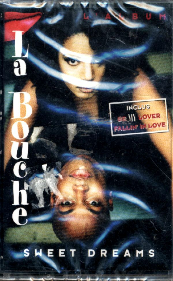 Livrenpoche : La Bouche - Sweet Dreams - La Bouche - Cassette
