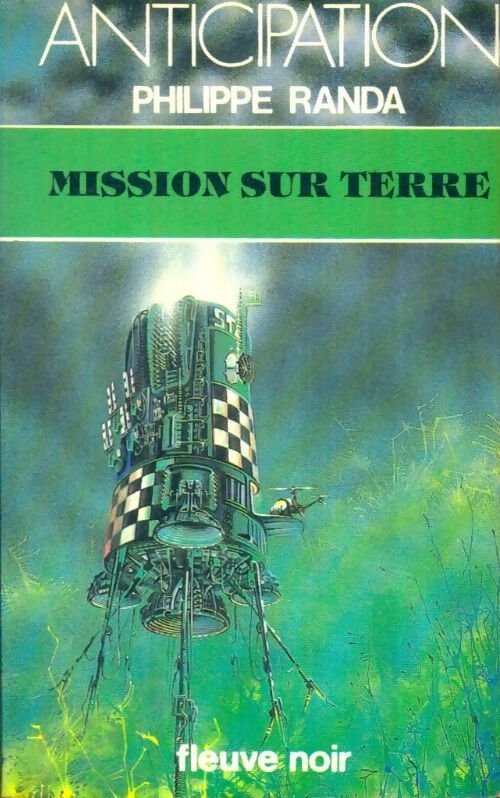 Livrenpoche : Mission sur Terre - Philippe Randa - Livre