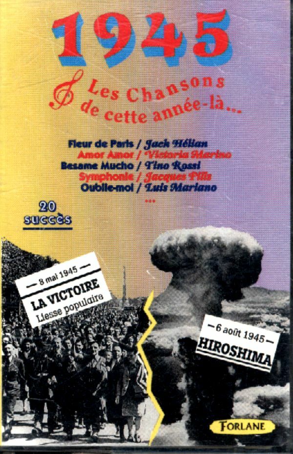 Livrenpoche : 1945 : Les chansons de cette année-là - Collectif - Cassette