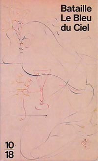 Livrenpoche : Le bleu du ciel - Georges Bataille - Livre