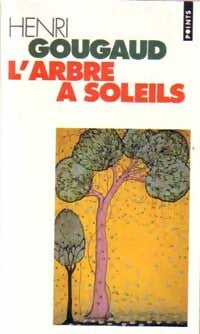 Livrenpoche : L'Arbre à soleils - Henri Gougaud - Livre