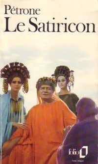 Livrenpoche : Le satiricon - Pétrone - Livre
