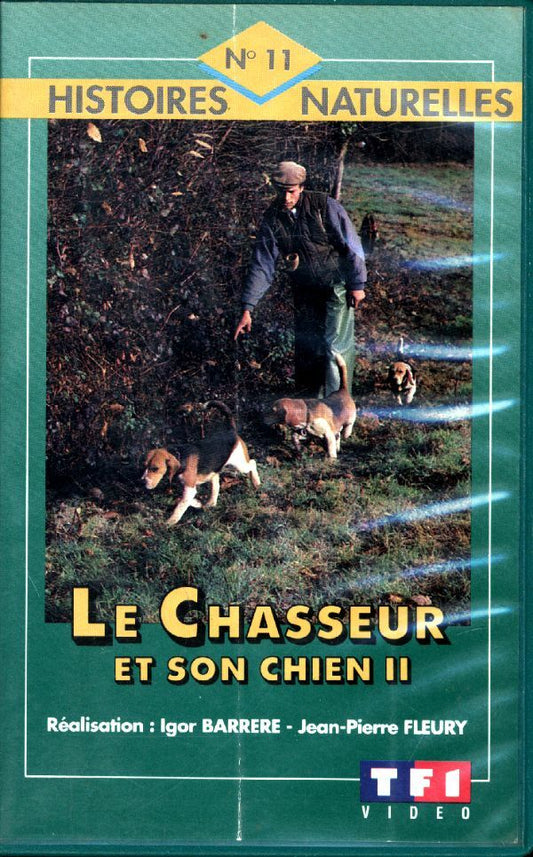 Livrenpoche : Le chasseur et son chien, vol. 2 (VHS) - Barrere, Igor, Fleury, Jean-Pierre - VHS