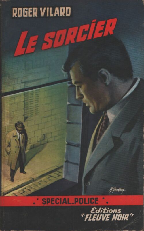 Le sorcier - Roger Vilard - Livre