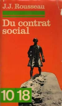 Livrenpoche : Du contrat social / Les rêveries d'un promeneur solitaire - Jean-Jacques Rousseau - Livre