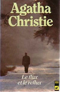 Livrenpoche : Le flux et le reflux - Agatha Christie - Livre