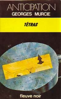 Livrenpoche : Tétras - Georges Murcie - Livre