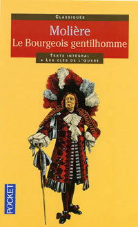 Livrenpoche : Le bourgeois gentilhomme - Molière, Y. Bomati - Livre