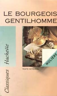 Livrenpoche : Le bourgeois gentilhomme - Molière, Y. Bomati - Livre