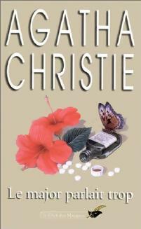 Livrenpoche : Le major parlait trop - Agatha Christie - Livre