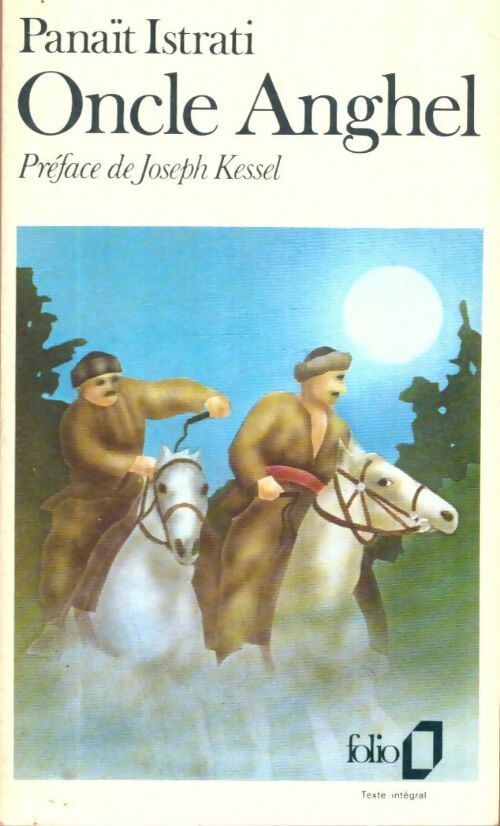 Livrenpoche : Oncle Anghel - Panaït Istrati - Livre