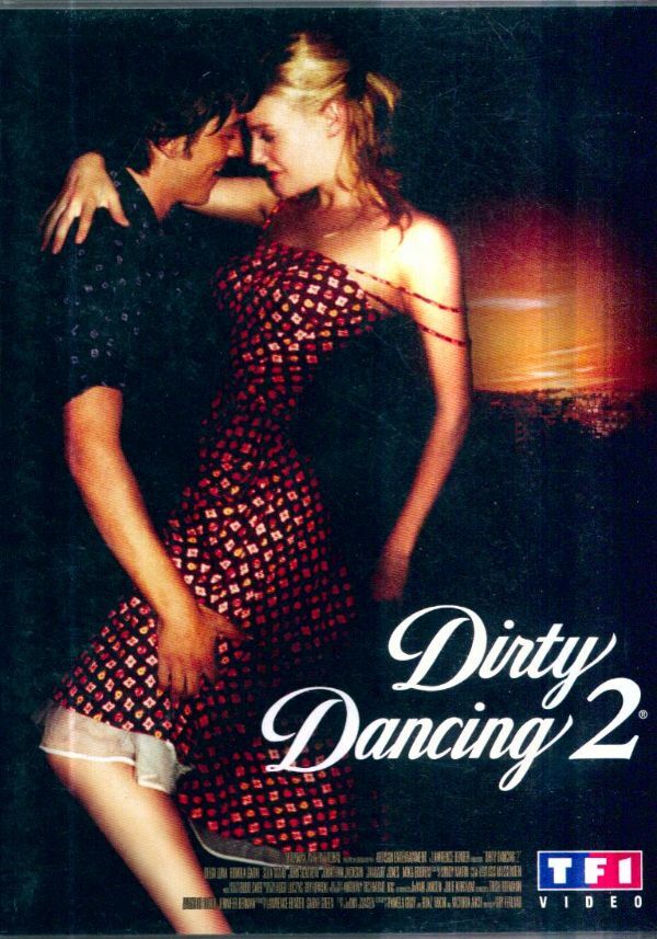 Livrenpoche : Dirty Dancing 2 - Guy Ferland - DVD