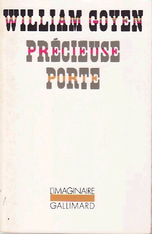 Livrenpoche : Précieuse porte - William Goyen - Livre